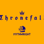 Mythwright acquires Thronefall IP, will honor mobile partnership with Doghowl Games